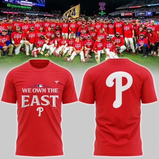 Philadelphia Phillies 2024 We Own The East Shirt