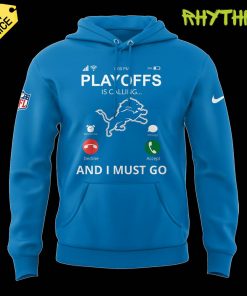 Detroit Lions Playoffs is Calling Special Edition Blue Hoodie