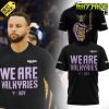 Golden State Valkyries We Are Valkyries Black Tee