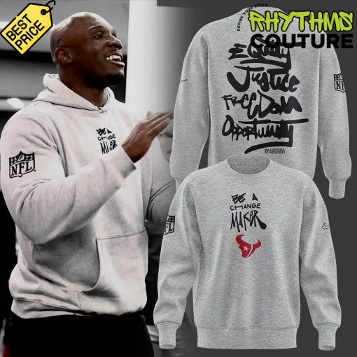 Houston Texans Be A Change Maker NFL Sweatshirt