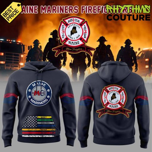 Maine Mariners Firefighter Appreciation Special Edition Hoodie