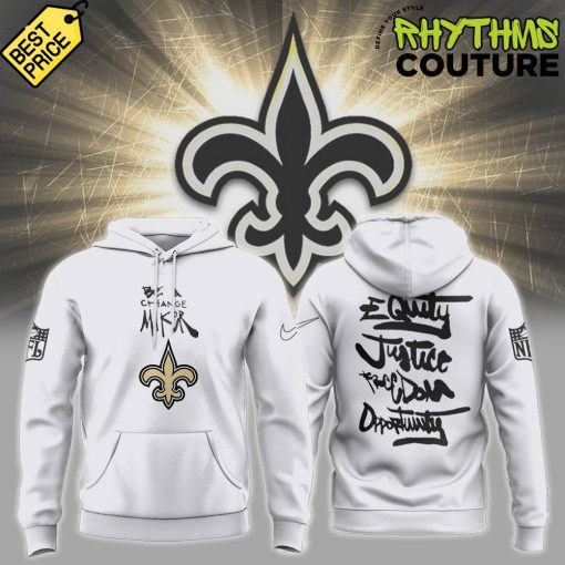 New Orleans Saints Be A Change Maker NFL Hoodie