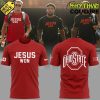 Ohio State Buckeyes JESUS WON Limited Edition Red Tee