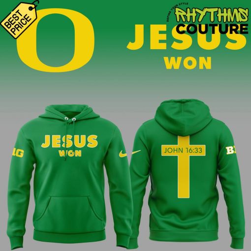 Oregon Ducks Jesus Won Special Edition Hoodie