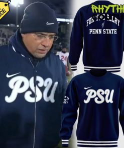 Penn State Nittany Lions For The Glory New Coach James Franklin Sweatshirt