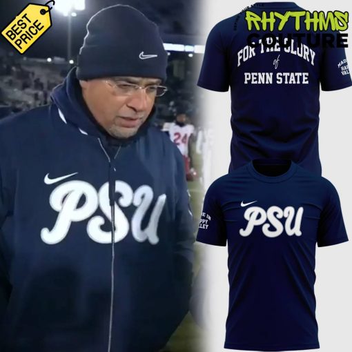 Penn State Nittany Lions For The Glory New Coach James Franklin Tee