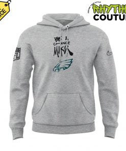 Philadelphia Eagles Be A Change Maker NFL Hoodie