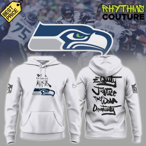 Seattle Seahawks Be A Change Maker NFL Hoodie