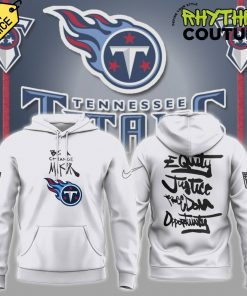 Tennessee Titans Be A Change Maker NFL Hoodie