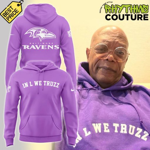 Baltimore Ravens “In L We Truzz” Purple Hoodie