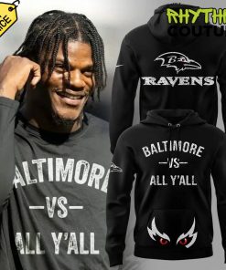 Baltimore Ravens vs All Yall Limited Edition Black Hoodie