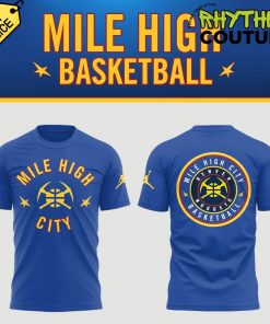 Denver Nuggets Mile High City Limited Edition Shirt