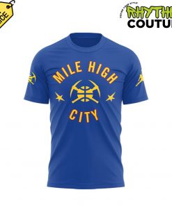 Denver Nuggets Mile High City Limited Edition Shirt