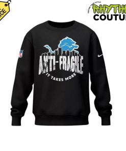 Detroit Lions Anti-Fragile “It Takes More” Sweatshirt