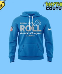 Detroit Lions NFC North Champions “Ready To Roll” Blue Hoodie