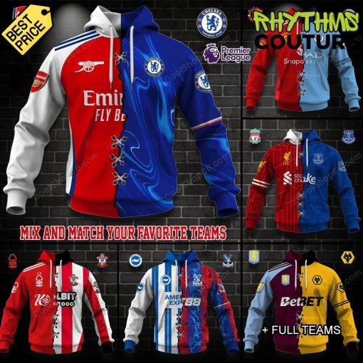 Mix 2 EPL Teams Select Any 2 Teams to Mix and Match Hoodie