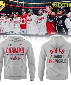 Ohio State Buckeyes 2025 Cotton Bowl Champs Against The World Hoodie