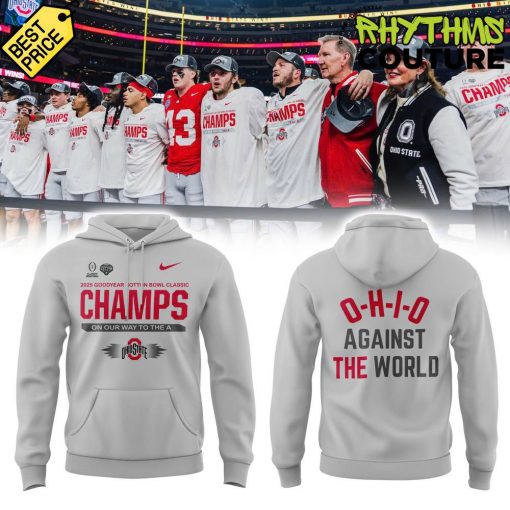 Ohio State Buckeyes 2025 Cotton Bowl Champs Against The World Hoodie