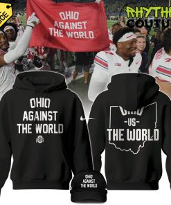 Ohio State Buckeyes Against The World Limited Edition Hoodie