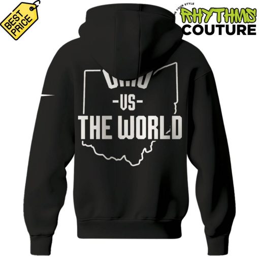 Ohio State Buckeyes Against The World Limited Edition Hoodie