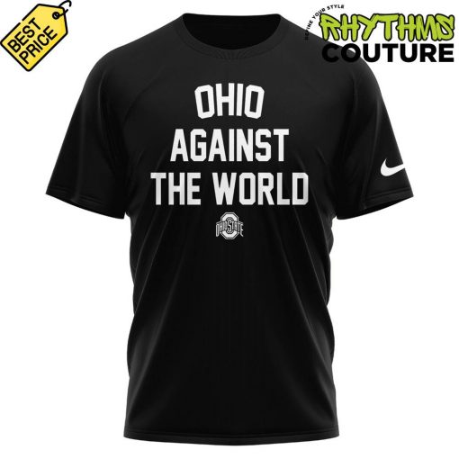 Ohio State Buckeyes Against The World Limited Edition Shirt