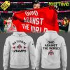 Ohio State Buckeyes National Champions “Ohio Against The World” Red Hoodie