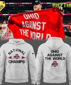 Ohio State Buckeyes National Champions “Ohio Against The World” Grey Hoodie