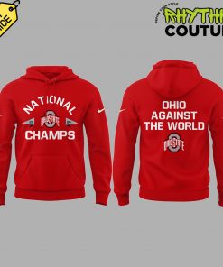 Ohio State Buckeyes National Champions “Ohio Against The World” Red Hoodie