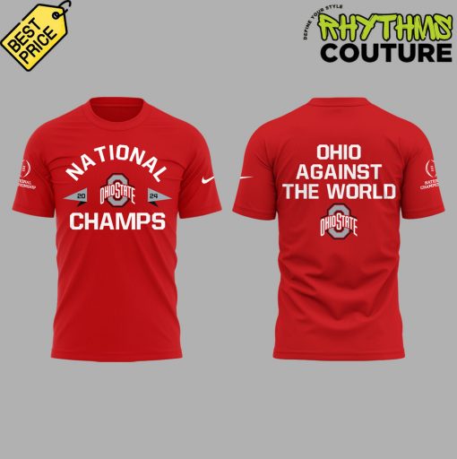 Ohio State Buckeyes National Champions “Ohio Against The World” Red Shirt