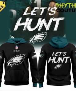 Philadelphia Eagles Let’s Hunt Limited Edition Hoodie