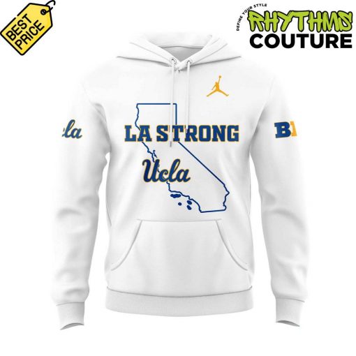 UCLA Bruins Basketball LA Strong Hoodie