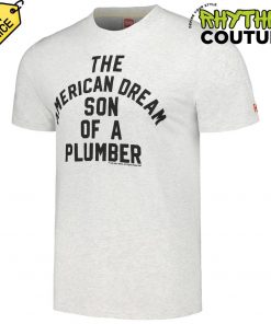 Dusty Rhodes The American Dream Son Of A Plumber Shirt