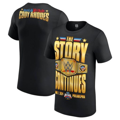 Cody Rhodes WrestleMania 40 Champion The Story Continues T-Shirt