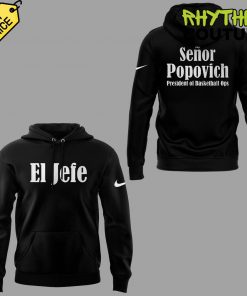 San Antonio Spurs Coach Gregg Popovich “I’m El Jefe.” Limited Edition Black Hoodie