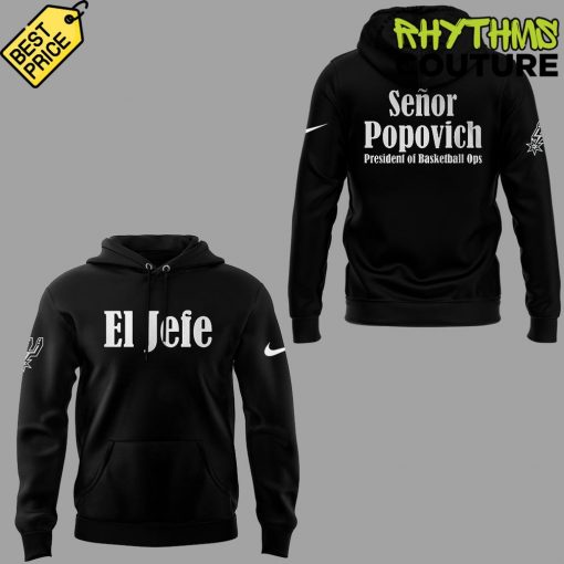 San Antonio Spurs Coach Gregg Popovich “I’m El Jefe.” Limited Edition Black Hoodie