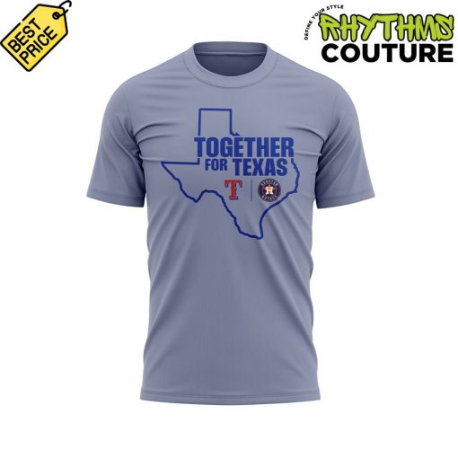 Texas Rangers x Houston Astros “Together for Texas” Grey Shirt