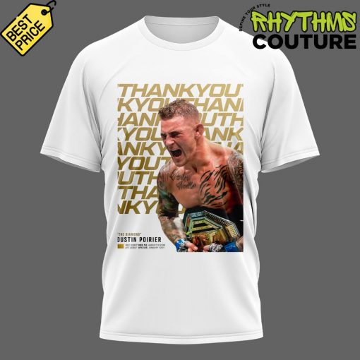 UFC Dustin Poirier – Thank You The Diamond T-Shirt