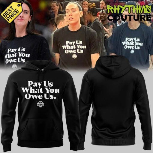 WNBA “Pay Us What You Owe Us ” Black Hoodie